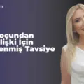 İlişki Koçundan Mutlu İlişki İçin 10 Denenmiş Tavsiye